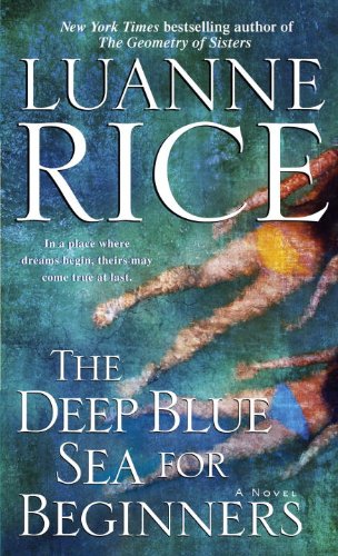 The Deep Blue Sea for Beginners (Newport, Rhode Island) by Luanne Rice