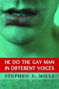 He Do the Gay Man in Different Voices