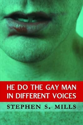 He Do the Gay Man in Different Voices
