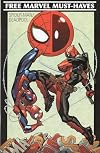 Free Marvel Must-Haves March 2024, No. 1: May 2024 - Spider-Man/Deadpool