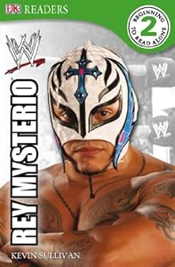 DK Reader Level 2 WWE: Rey Mysterio