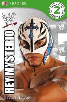 DK Reader Level 2 WWE: Rey Mysterio