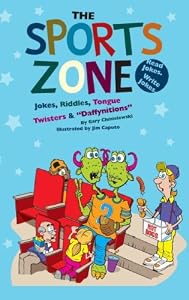 The Sports Zone: Jokes, Riddles, Tongue Twisters & "Daffynitions" (Funny Zone)