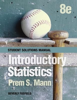 Introductory Statistics, Student Solutions Manual
