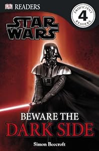 DK Readers: Star Wars: Beware the Dark Side