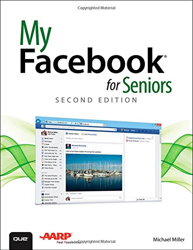 My Facebook for seniors by Michael Miller
