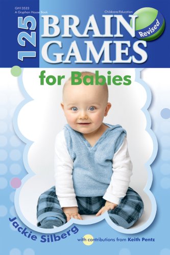 125 Brain Games for Babies by Jackie Silberg