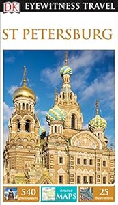 DK Eyewitness Travel Guide: St Petersburg