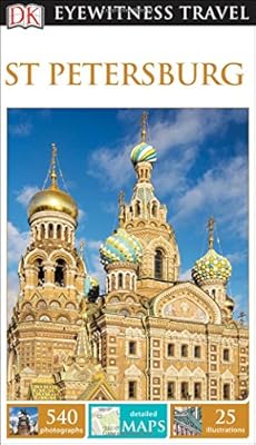 DK Eyewitness Travel Guide: St Petersburg