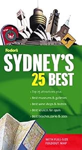 Fodor's Sydney's 25 Best, 4th Edition (Full-color Travel Guide) by Fodor's