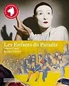 Les Enfants du Paradis, Marcel Carné, Jacques Prévert : Exposition à la Cinémathèque française du 24 octobre 2012 au 27 janvier 2013 de Laurent Mannoni (18 octobre 2012) Broché
