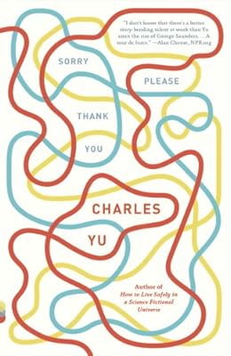 Sorry Please Thank You: Stories