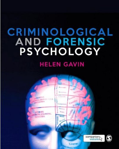 Criminological and Forensic Psychology by Helen Gavin