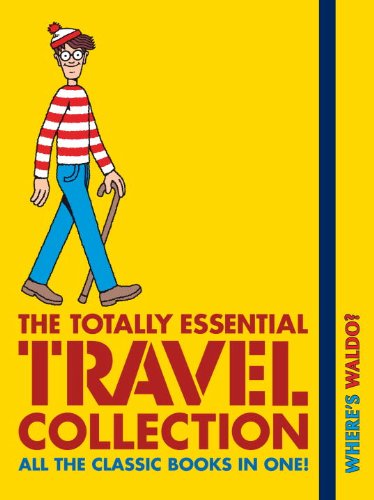 Where's Waldo? The Totally Essential Travel Collection by Martin Handford
