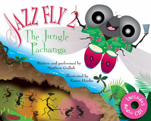 Jazz Fly 2: The Jungle Pachanga by Matthew Gollub