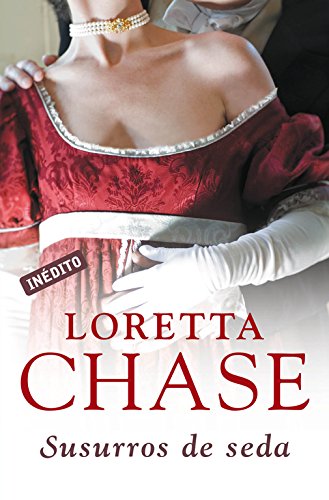 Silk is for seduction by Loretta Lynda Chase