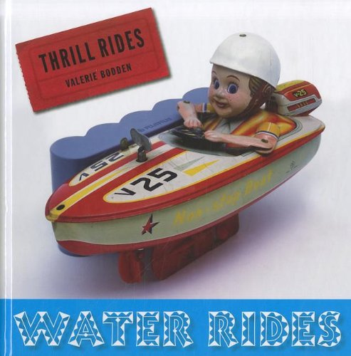 Water Rides by Valerie Bodden