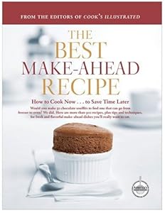 The Best Make-Ahead Recipe by John Burgoyne