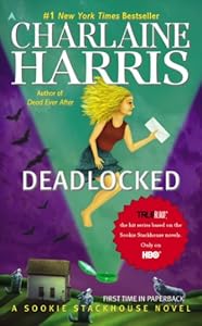 Deadlocked: A Sookie Stackhouse Novel
