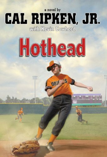 Hothead by Kevin Cowherd