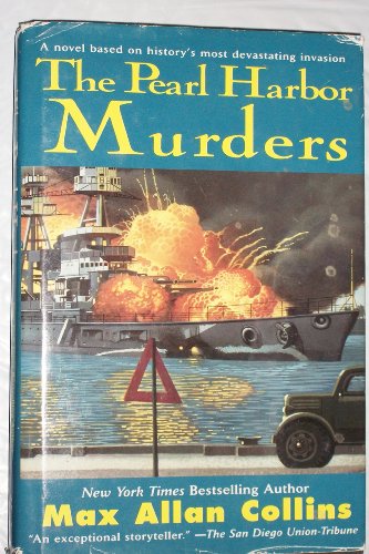 The Pearl Harbor Murders by Max Allan Collins