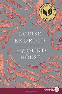 The Round House LP: A Novel
