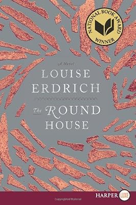 The Round House LP: A Novel