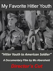 My Favorite Hitler Youth (Director's Cut)