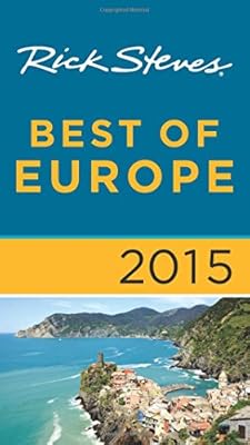 Rick Steves Best of Europe 2015