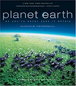 Planet Earth: As You've Never Seen It Before