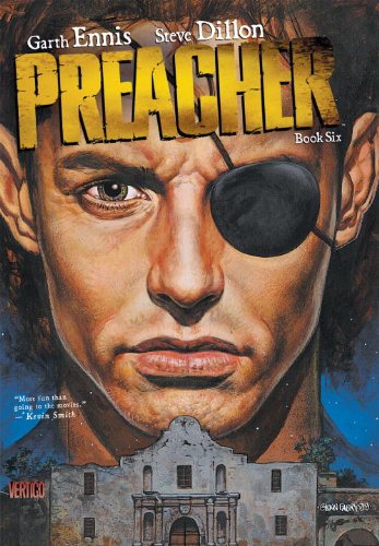 Preacher, Book 6 by Garth Ennis