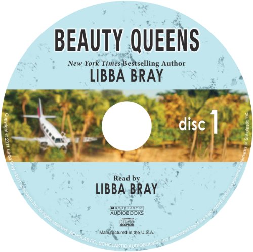 Beauty Queens - Audio by Libba Bray