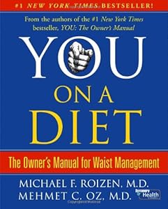 You, on a Diet: The Owner's Manual for Waist Management