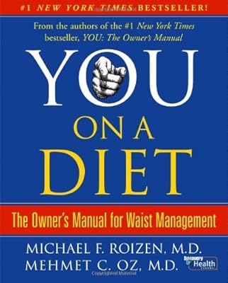 You, on a Diet: The Owner's Manual for Waist Management