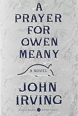 A Prayer for Owen Meany: Deluxe Modern Classic