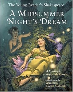 The Young Reader's Shakespeare: A Midsummer Night's Dream