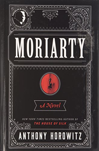Moriarty by Anthony Horowitz