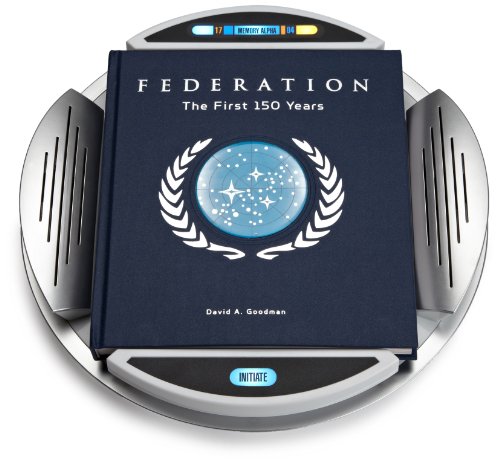 Star Trek Federation: The First 150 Years by David A. Goodman