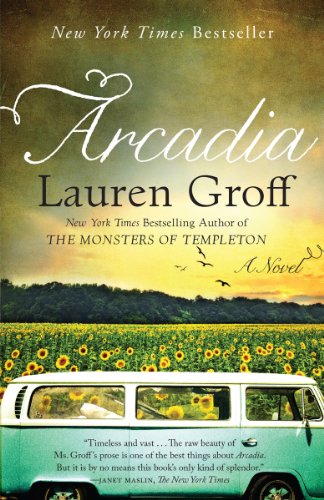 Arcadia by Lauren Groff