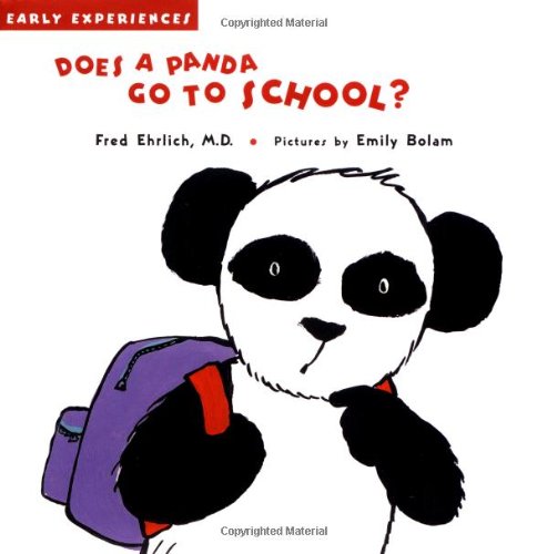 Does a Panda Go to School? by Fred Ehrlich