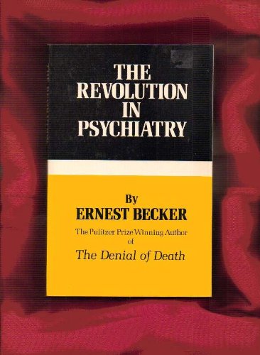 Revolution in Psychiatry by Becker