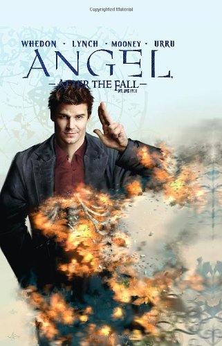 Angel: After the Fall, Vol. 4 by Joss Whedon