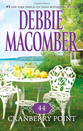 Forty four Cranberry Point by Debbie Macomber