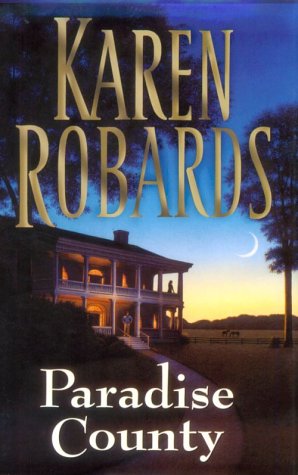 Paradise County by Karen Robards
