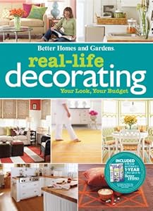 Real-Life Decorating (Better Homes & Gardens Decorating)