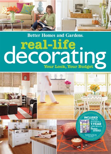 Real-Life Decorating (Better Homes & Gardens Decorating) by Better Homes and Gardens