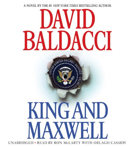 King and Maxwell: Library Edition by David Baldacci