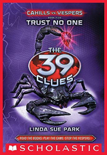 The 39 Clues: Cahills vs. Vespers Book 5: Trust No One by Linda Sue Park