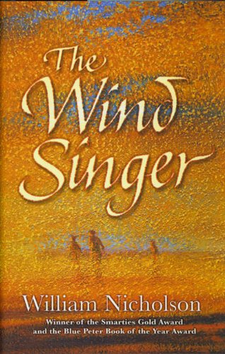 The Wind Singer by William Nicholson