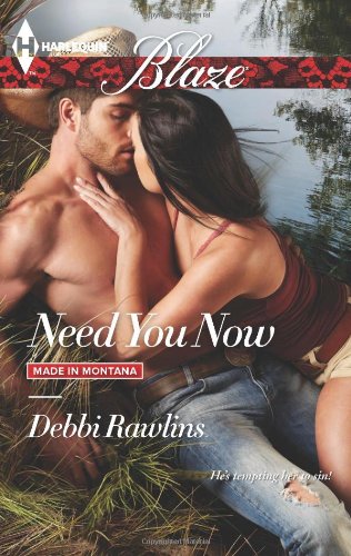 Need You Now by Debbi Rawlins